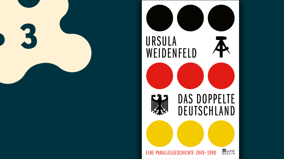 Ursula Weidenfeld: Das doppelte Deutschland; Montage: radio3