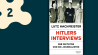 Lutz Hachmeister: Hitlers Interviews; © Kiepenheuer & Witsch