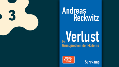 Andreas Reckwitz: Verlust; © Suhrkamp Verlag