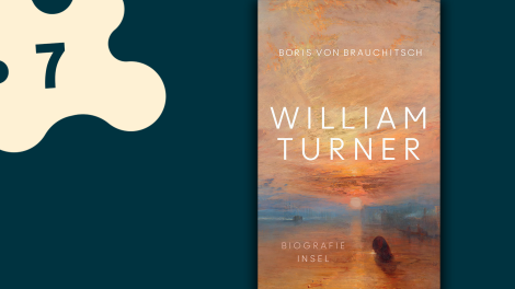 Boris von Brauchitsch: William Turner; © Insel Verlag