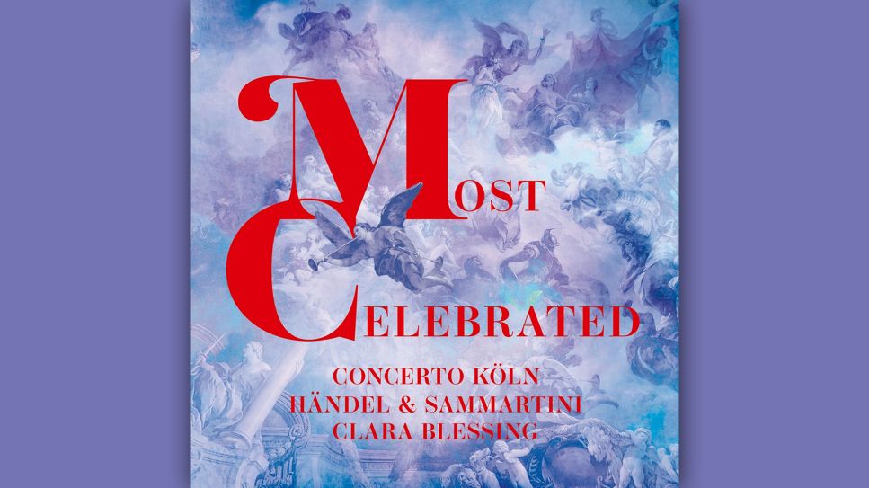 Concerto Köln: Most Celebrated © Classics Berlin