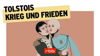 Podcast | Krieg und Frieden © rbb