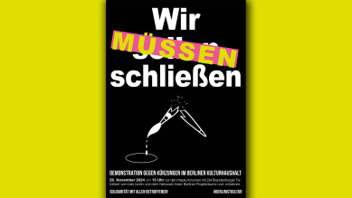 Plakat – Aufruf zum Trauermarsch gegen Kürzungsvorhaben im Berliner Kulturhaushalt; © bbk berlin