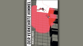 Mikael Ross: Der verkehrte Himmel; © avant-verlag