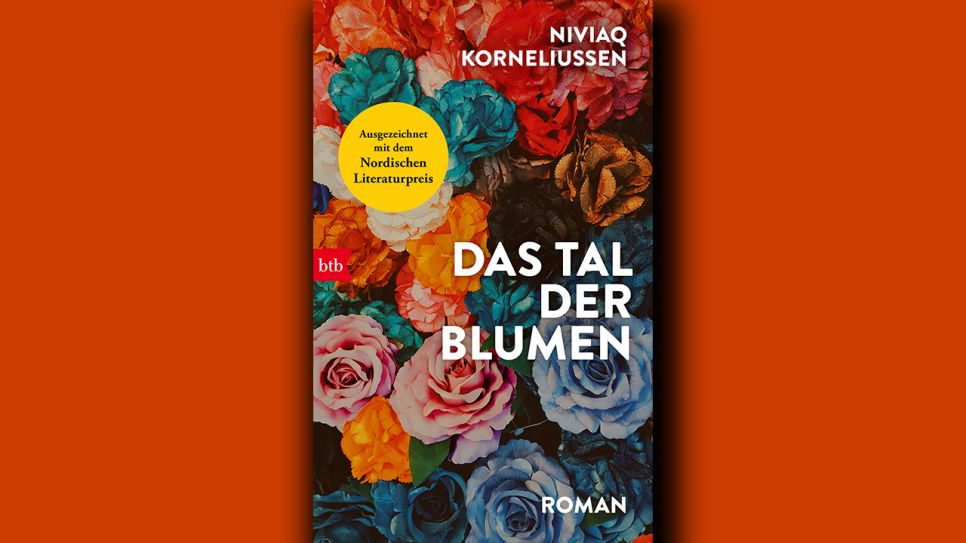 Niviaq Korneliussen: Das Tal der Blumen © btb