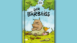 Annette Pehnt, Jutta Bauer und Josephine Mark: "Der Bärbeiß"; © Kibitz Verlag