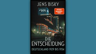 Jens Bisky: Die Entscheidung © Rowohlt Berlin