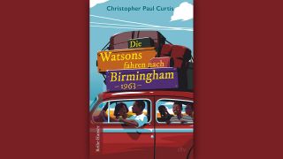 Christopher Paul Curtis: Die Watsons fahren nach Birmingham (1963) © dtv