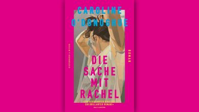 Caroline O’Donoghue: Die Sache mit Rachel © Kiepenheuer & Witsch