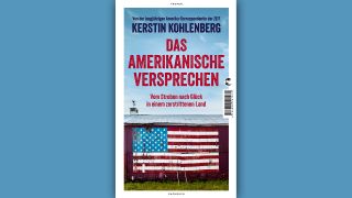 Kerstin Kohlenberg: Das amerikanische Versprechen © Tropen