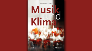 Bernhard König: Musik und Klima; © Oekom Verlag