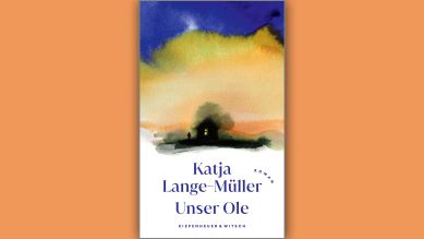 Katja Lange-Müller: Unser Ole © Kiepenheuer & Witsch