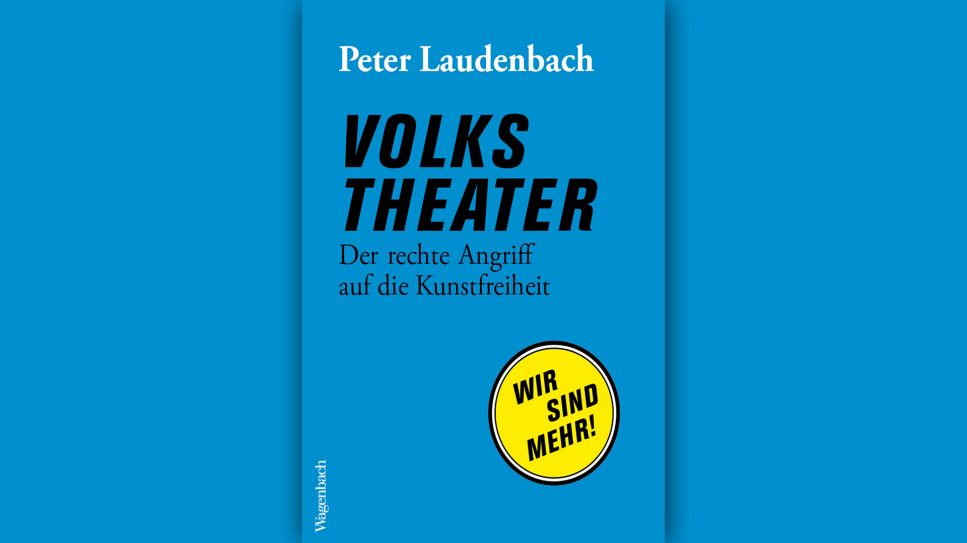 Peter Laudenbach: Volkstheater © Wagenbach