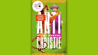 Mithu Sanyal: Antichristie © Hanser Verlag