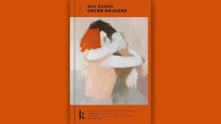 Mia Raben: Unter Dojczen © Kjona Verlag