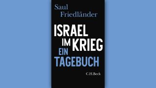 Saul Friedländer: Israel im Krieg © C.H. Beck