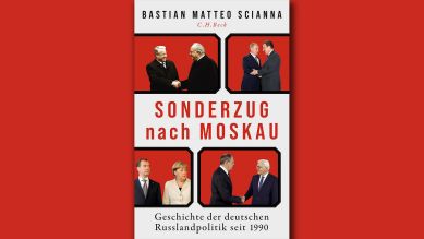 Bastian Matteo Scianna: Sonderzug nach Moskau; © C. H. Beck