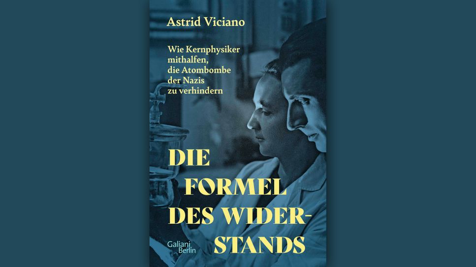 Astrid Viciano: Die Formel des Widerstands © Galiani Berlin