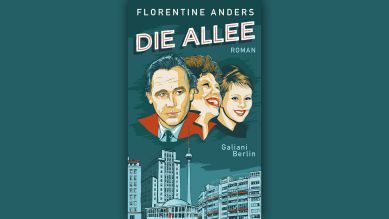 Florentine Anders: Die Allee © Galiani Berlin