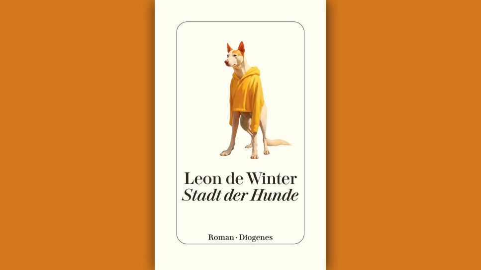 Leon de Winter: Stadt der Hunde © Diogenes