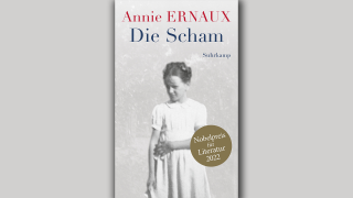 Annie Ernaux: Die Scham; © Suhrkamp