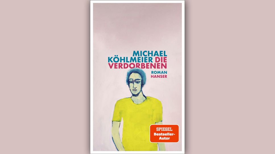 Michael Köhlmeier: Die Verdorbenen © Hanser Verlag