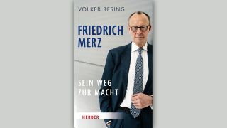 Volker Resing: Friedrich Merz - Sein Weg zur Macht © Herder