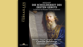 Wolfgang Amadeus Mozart: Die Schuldigkeit des 1. Gebots; © Chateau de Versailles