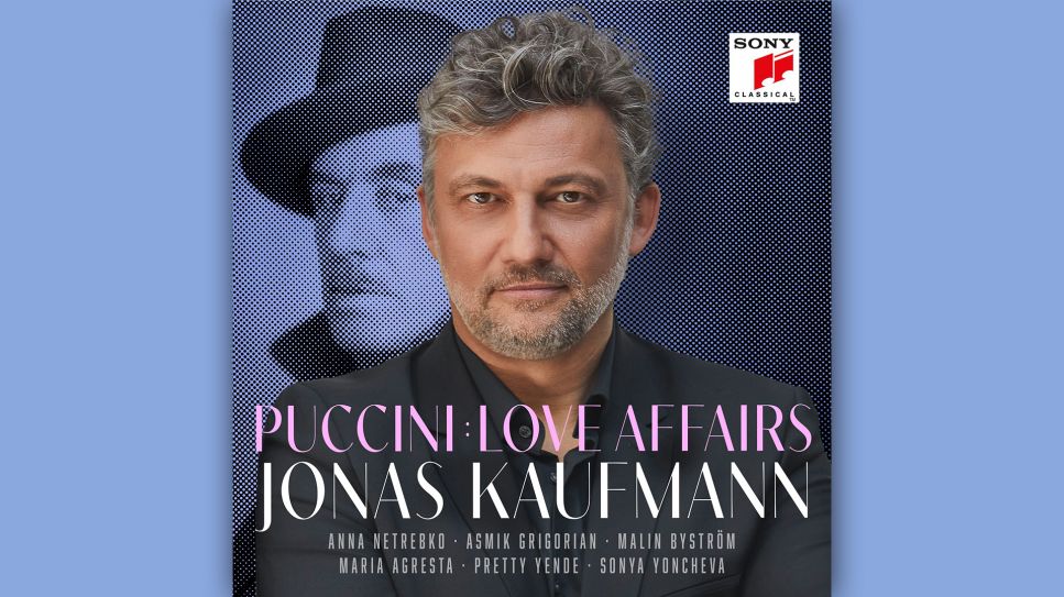 Jonas Kaufmann: Puccini - Love Affairs © Sony