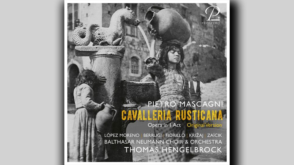 Pietro Mascagni: Cavalleria rusticana © Prospero