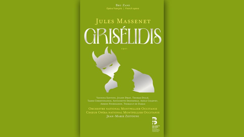 Jules Massenet: Grisélidis © Palazzetto Bru Zane