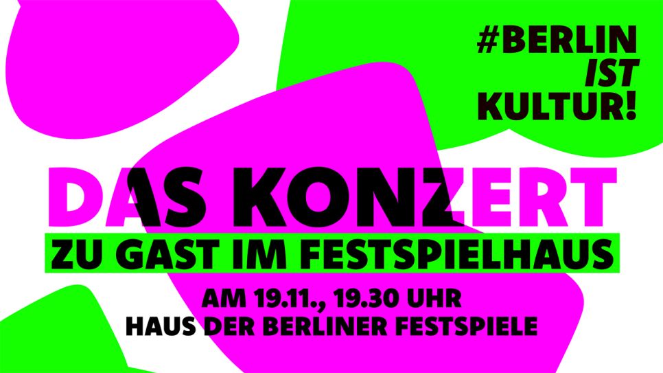 Berlin ist Kultur - Konzert am 19.11.2024